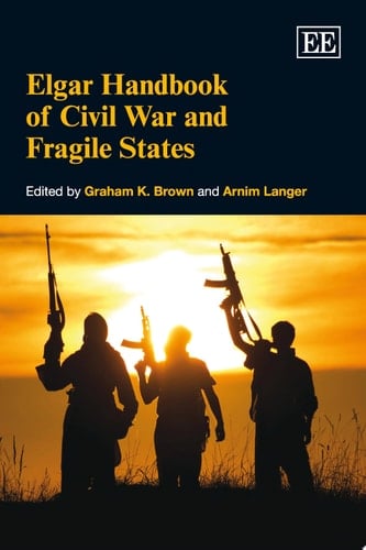 Elgar Handbook of Civil War and Fragile States