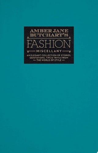 Amber Jane Butchart's Fashion Miscellany