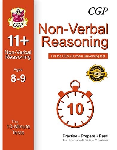 Non-Verbal Reasoning The 11+ 10-Minute Tests from the CEM (Durham University) Test