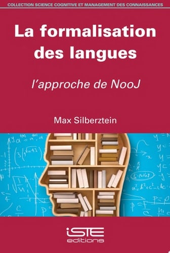 La formalisation des langues L'approche de NooJ