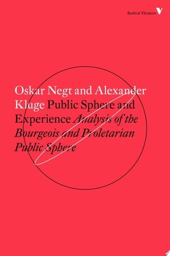 Public Sphere and Experience Analysis of the Bourgeois and Proletarian Public Sphere
