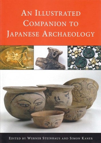 An Illustrated Companion to Japanese Archaeology