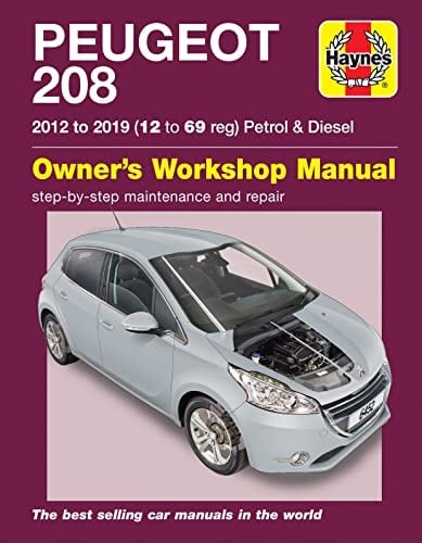 Peugeot 208 - 2012 to 2019 (12 to 69 Reg) Petrol and Diesel Owners Workshop Manual