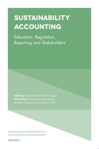 Sustainability Accounting Education, Regulation, Reporting and Stakeholders
