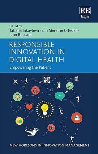 Responsible Innovation in Digital Health Empowering the Patient