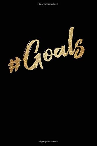 #Goals A Journal