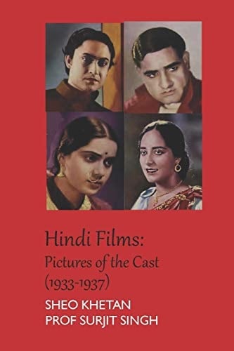 Hindi Films Pictures of the Cast (1933-1937)