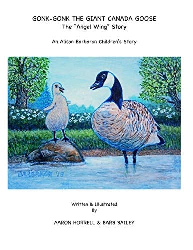 Gonk-Gonk The Giant Canada Goose The "Angel Wing" Story
