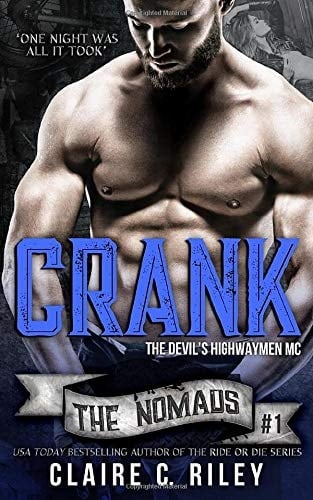 Crank The Devil's Highwaymen Nomads #1