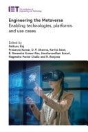 Engineering the Metaverse Enabling Technologies, Platforms and Use Cases