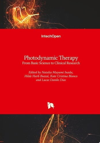 Photodynamic Therapy From Basic Science to Clinical Research