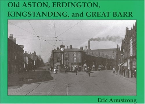 Old Aston, Erdington, Kingstanding, and Great Barr