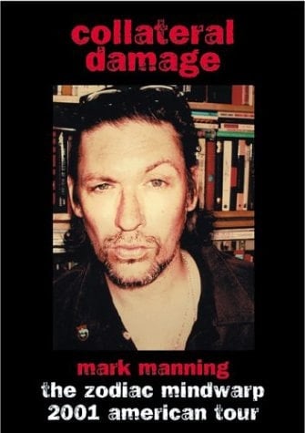 Collateral Damage The Zodiac Mindwarp 2001 American Tour