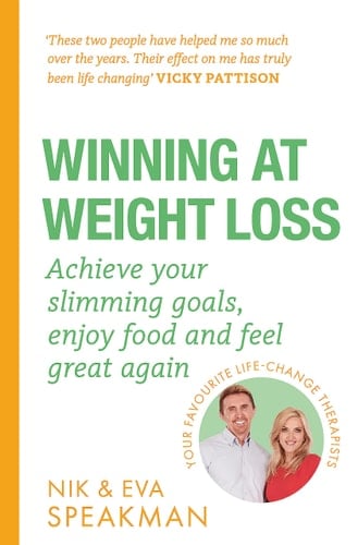 Winning at Weight Loss Achieve your slimming goals, enjoy food and feel great again