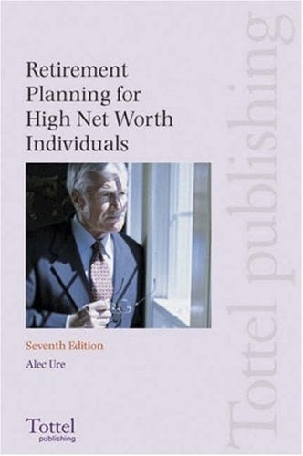 Retirement Planning for High Net Worth Individuals (previously SSAS-SIPPS-FURBS)