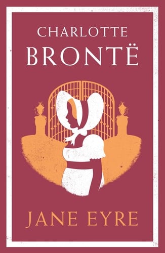 Jane Eyre Annotated Edition (Alma Classics Evergreens)