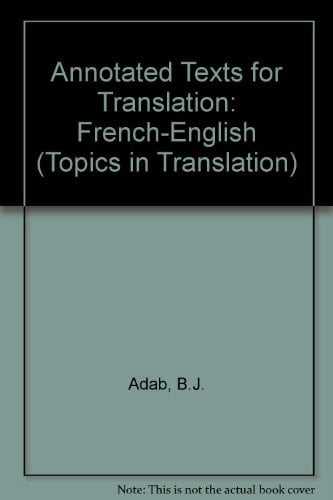 Annotated Texts for Translation French-English