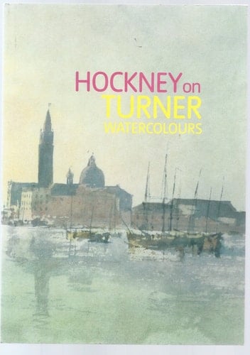 Hockney on Turner Watercolours