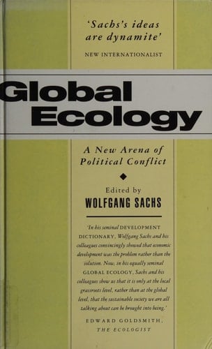 Global Ecology A New Arena of Political Conflict
