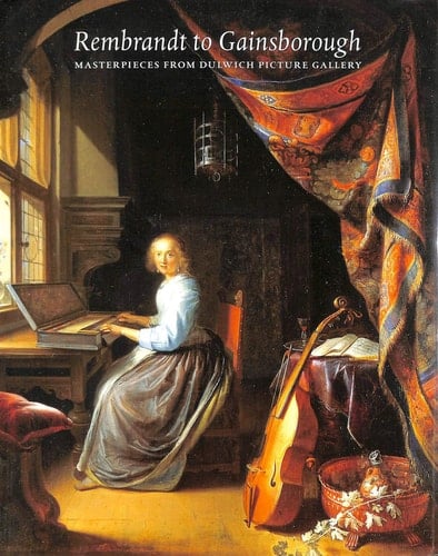 Rembrant to Gainsborough: Masterpieces from Dulwich Picture Gallery