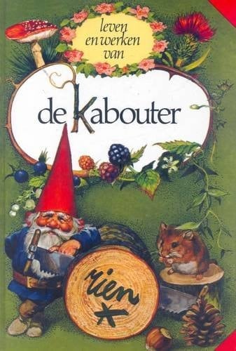 Die Lewe en Werk Van Kabouters