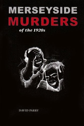 Merseyside Murders of the 1920s