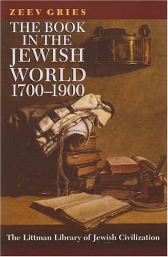 The Book in the Jewish World, 1700-1900