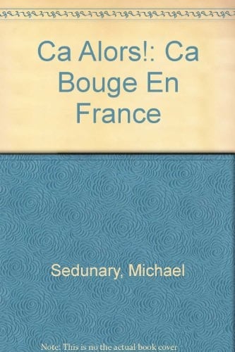 Ca Alors 1 Textbook