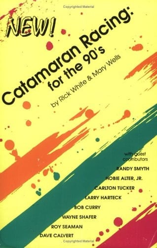 Catamaran Racing--for the 90's