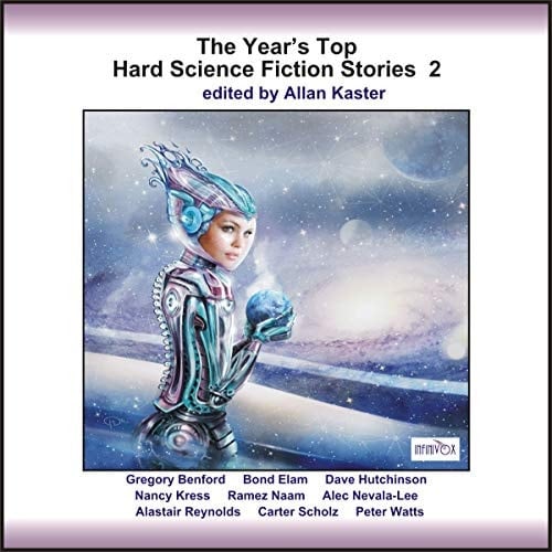 The Year's Top Hard Science Fiction Stories 2