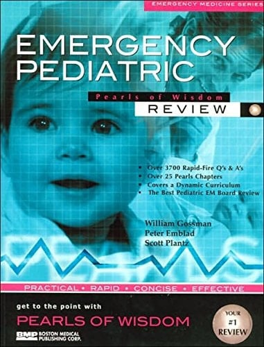 Emergency Pediatric Pearls of Wisdom