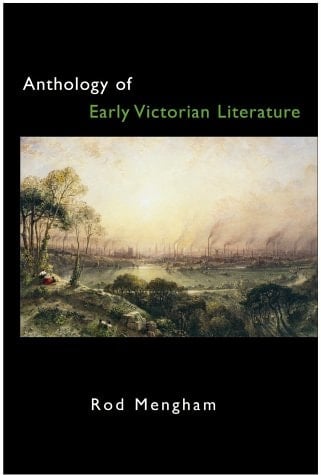 Early Victorian English Literature An Anthology