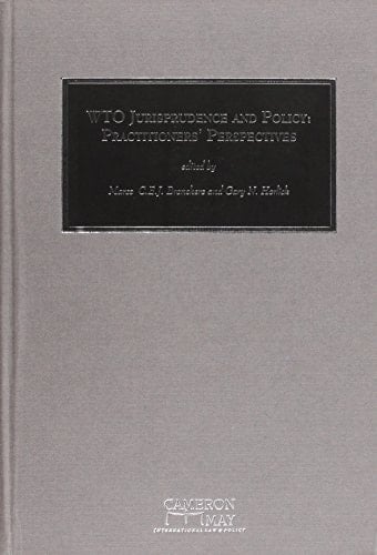 WTO Jurisprudence and Policy Practitioners' Perspective