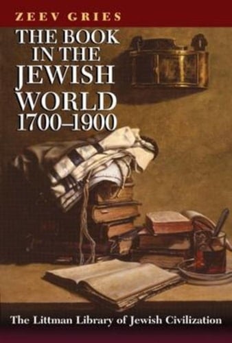 The Book in the Jewish World 1700-1900