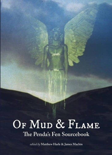 Of Mud and Flame A Penda's Fen Sourcebook