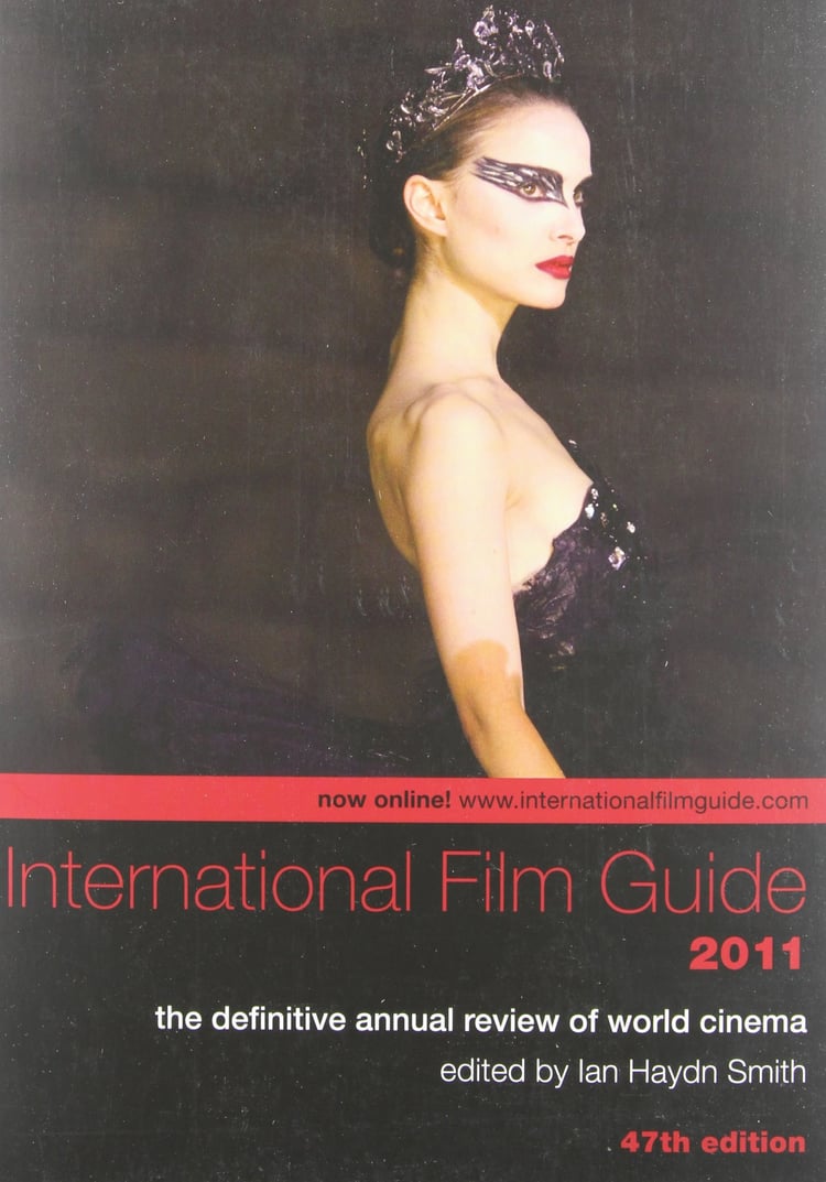 International Film Guide 2011 The Definitive Annual Review of World Cinema