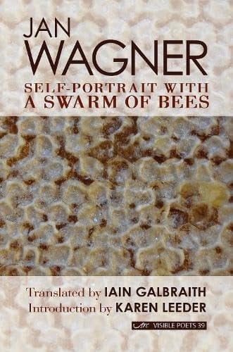Self-portrait with a Swarm of Bees Selected Poems
