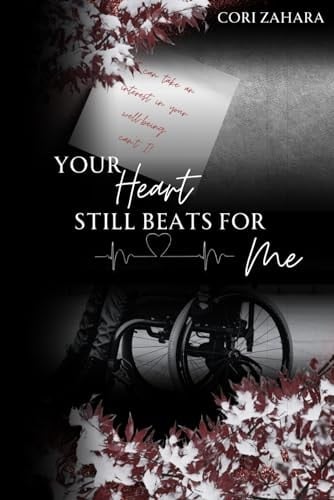 Your Heart Still Beats for Me