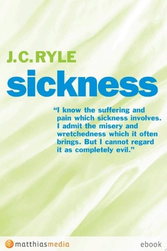 Sickness