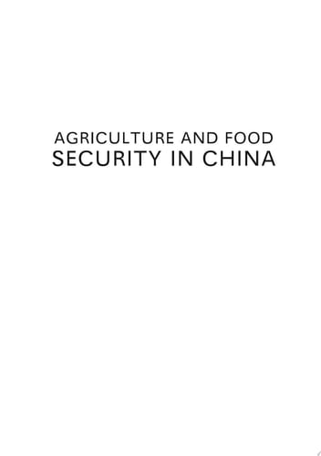 Agriculture and Food Security in China What Effect WTO Accession and Regional Trade Arrangements?