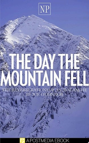 The Day the Mountain Fell The Reverberations of an Avalanche
