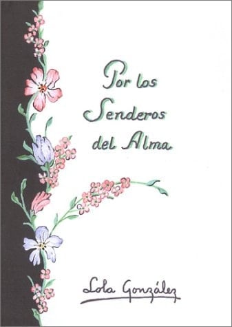 Por los senderos del alma