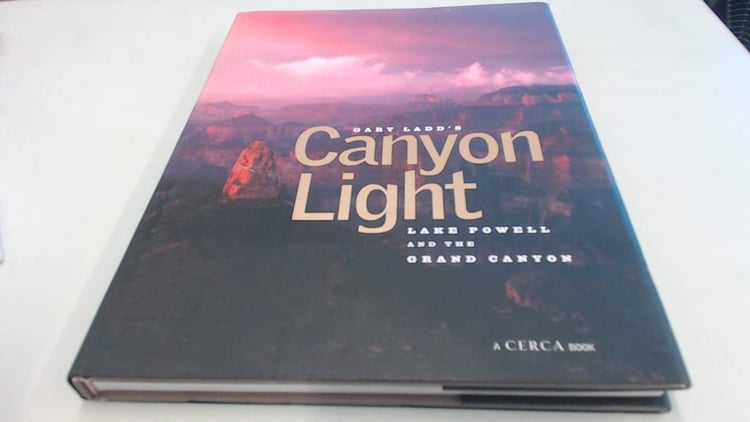 Gary Ladd's Canyon Light Lake Powell and the Grand Canyon