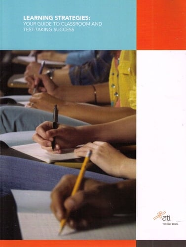 Learning Strategies Your Guide to Classroom and Test-taking Success