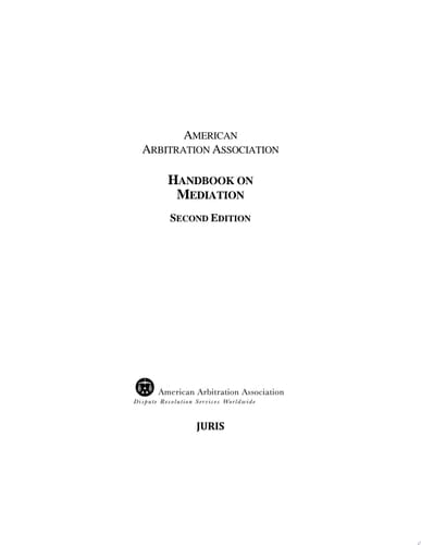 AAA Handbook on Mediation - Second Edition