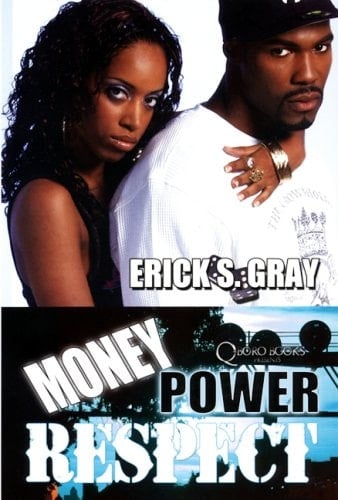 Money, Power, Respect A Novel