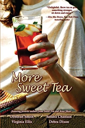 More Sweet Tea (The Sweet Tea Series Book 2)