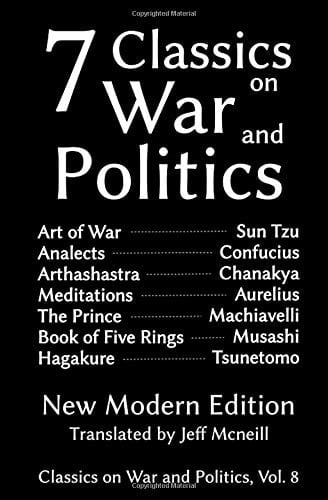 Seven Classics on War and Politics New Modern Edition
