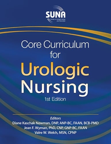 SUNA Core Curriculum for Urologic Nursing