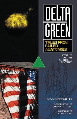 Delta Green Tales from Failed Anatomies